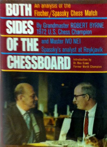 Both Sides of the Chessboard: An Analysis of th... 081290379X Book Cover
