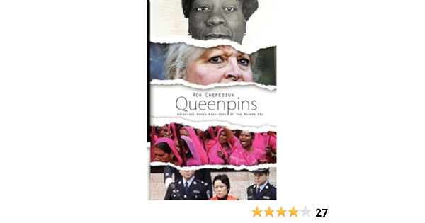 Queenpins Notorious Women Gangsters Of The Modern Era Chepesiuk Ron J 9780984233359 Amazon Com Au Books