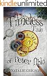 The Timeless Tale of Peter Able (The Peter Able series Book 2)