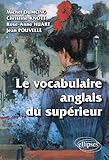 Le vocabulaire anglais dans le superieur by 