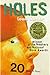 Holes: (Newbery Medal Winner; National Book Award Winner)