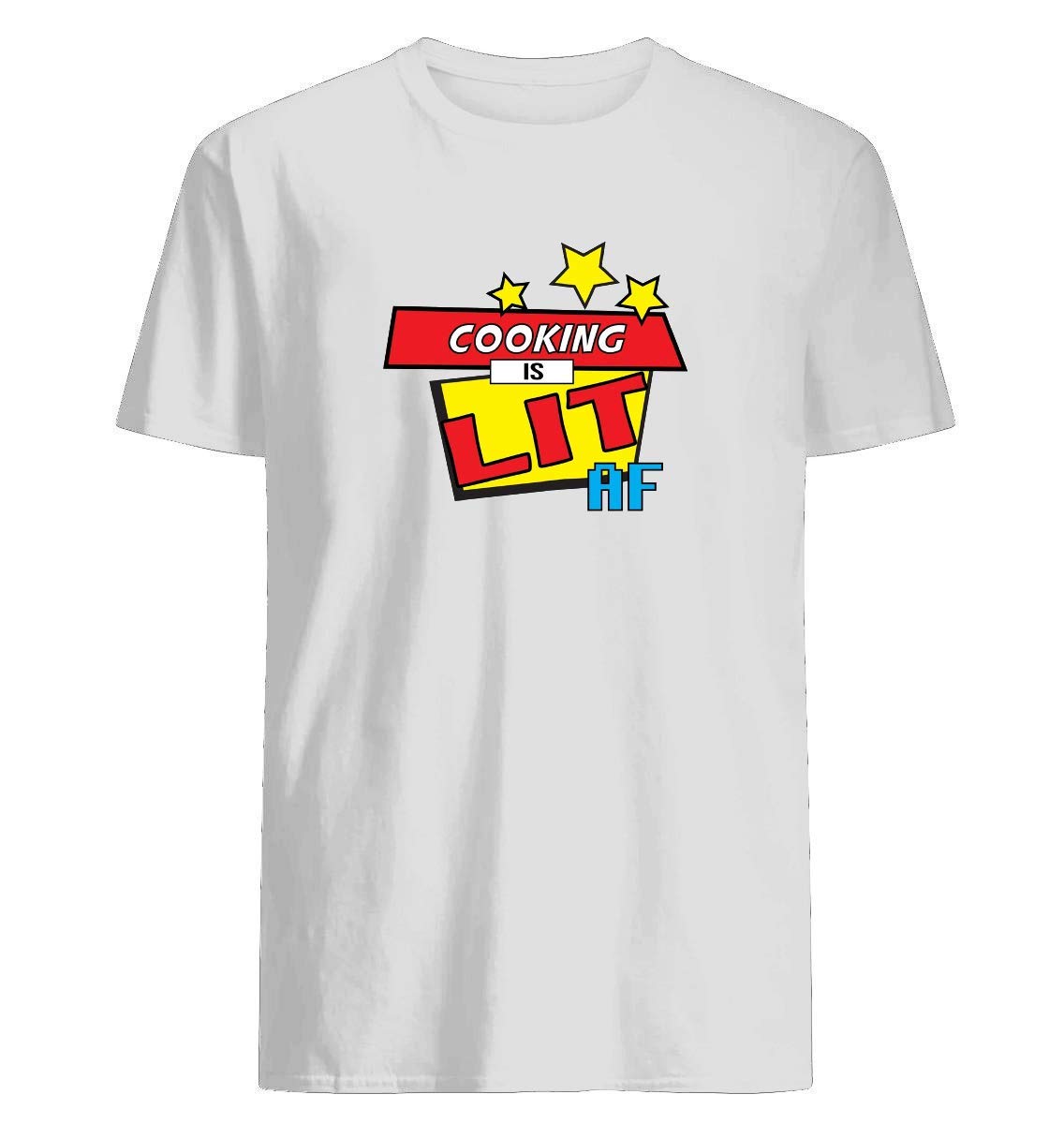 Cooking Is Lit Af Pop Art Comic Book Style T-shirt We Use High Quality Inks