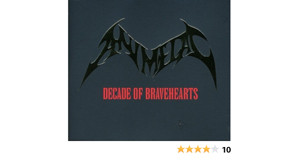 Animetal Decade Of Bravehearts Amazon Com Music
