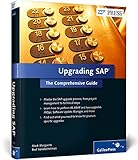 Upgrading SAP: The Comprehensive Guide