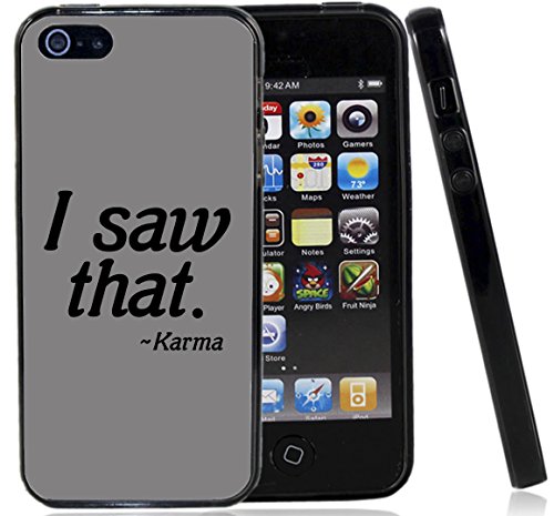 I Saw That Karma Case / Cover For The Iphone 5G / 5S / Iphone SE (2016) By Atomic Market by Atomic Market - Thumbnail 5