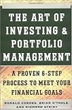 The Art of Investing and Strategic Portfolio Management : A Proven 6-Step Process to Meet Your Financial Goals