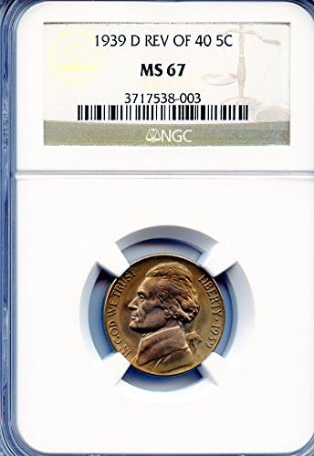 1939-D GEM BU Jefferson nickel graded by NGC MS67 REV of 40