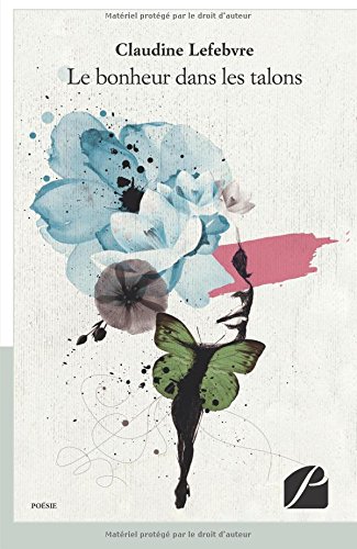 Le  bonheur dans les talons