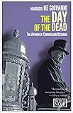 The Day of the Dead: The Autumn of Comissario Ricciardi (The Commissario Ricciardi Mysteries Book 4) by