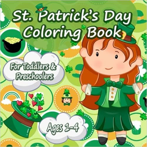 Happy St Patrick S Day Funny Images Amazon.co.jp: Funny And Happy St. Patricks Day Coloring Book For Toddlers  And Preschoolers Gift: Happy Saint Patrick's Day Coloring Book For Kids - St  Patrick's Day Gift Ideas For Girls And Boys,