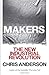 Makers: The New Industrial Revolution - Book by Chris Anderson