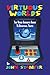 Virtuous Worlds: The Video Gamer's Guide to Spiritual Truth by John Stanifer