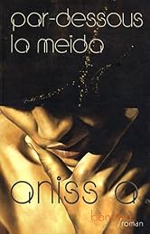 Par-dessous la meïda
