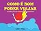 Livro Como é bom poder Viajar