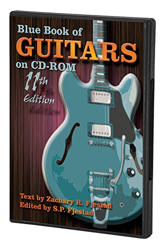 Blue Book of Guitars: Contains the 11th Edition of Blue Book of Acoustic Guitars and Blue Book of El by Zachary R. Fjestad