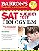 Barron's SAT Subject Test Biology E/M, 5th ed.
