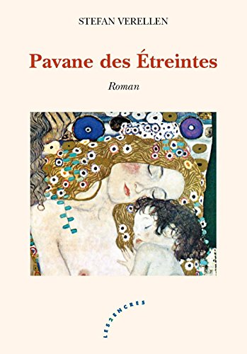 Pavane des étreintes