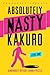 Absolutely Nasty® Kakuro Level One (Absolutely Nasty® Series)
