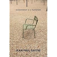 Existentialism Is a Humanism