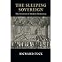 The Sleeping Sovereign: The Invention of Modern Democracy (The Seeley Lectures)
