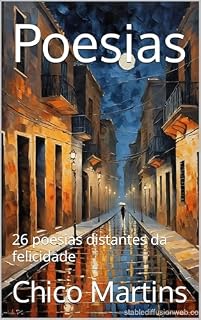 Livro Poesias: 26 poesias distantes da felicidade