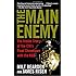 The Main Enemy: The Inside Story of the CIA's Final Showdown with the KGB