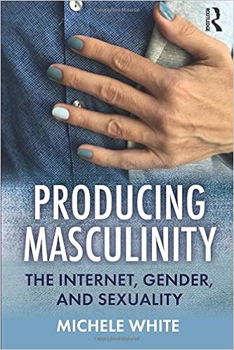 Producing Masculinity