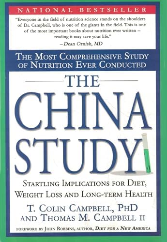 The China Study Solution: The Simple Way to Lose Weight and
