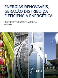 Livro Energias Renováveis, Geração Distribuida e Eficiência Energética