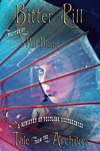 Bitter Pill (Tale from the Archives Book 3)