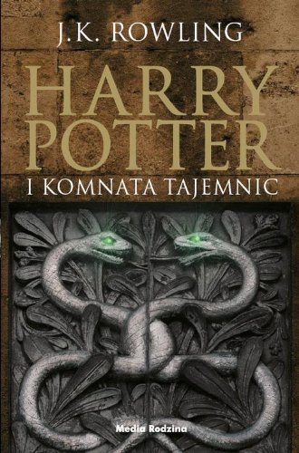 Harry Potter. Tom 2. Harry Potter i Komnata Tajemnic