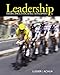 Leadership: Theory, Application, & Skill Development