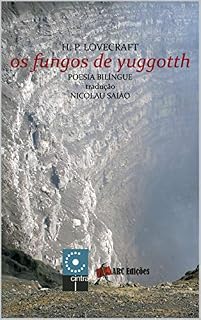 Livro Os fungos de Yuggotth (Coleção "O Amor pelas Palavras" Livro 45)
