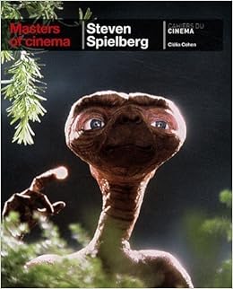 Masters Of Cinema Steven Spielberg Cahiers Du Cinema By Cohen Clelia 2010 Paperback Amazon Com Books