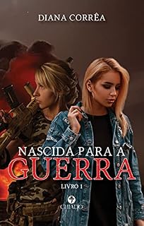 Livro Nascida para a Guerra