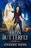 The Iron Butterfly (The Iron Butterfly Series Book 1)