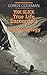 Tom Slick: True Life Encounters in Cryptozoology