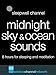 Midnight Sky & Ocean Sounds, 8 hours for sleeping and meditation