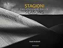 Castelluccio di Norcia. Stagioni/Seasons (Italian Edition)
