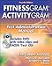 Fitnessgram/Activitygram Test Administration Manual-4th Edition by