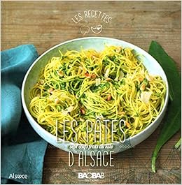 Les Pates D Alsace 7 Oeufs Frais Au Kilo Godin Aurelie Marienne Sabine Amazon Com Books