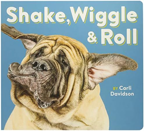 Shake, Wiggle & Roll