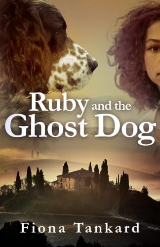 Ruby and the Ghost Dog: Volume 1 (Ruby Copperthorne Mysteries) Paperback – 23 Jun 2016