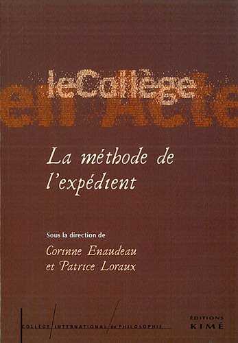 La  méthode de l'expédient