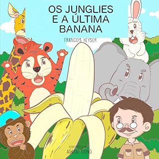 Livro Os Junglies e a Última Banana