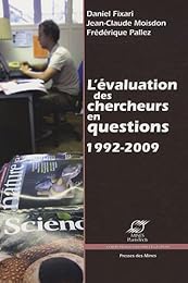 L' évaluation des chercheurs en questions, 1992-2009