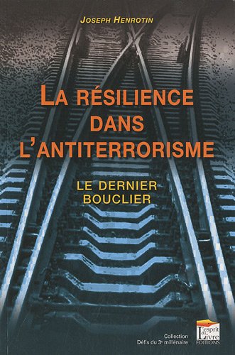 La  résilience dans l'antiterrorisme