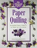 Image de The Weekend Crafter: Paper Quilling: Stylish Designs and Practical Projects to Make in a Weekend