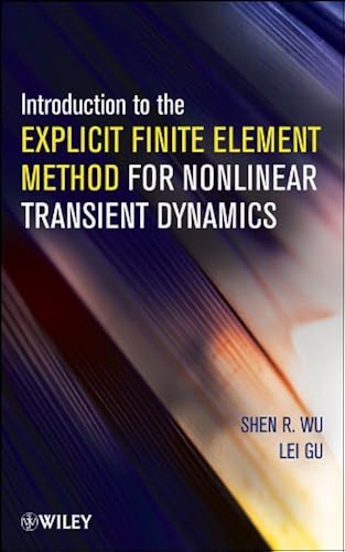 Download Introduction to the Explicit Finite Element Method for Nonlinear Transient Dynamics PDF