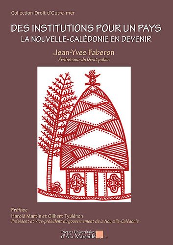 Des  institutions pour un pays